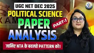 UGC NET Dec 2025 Paper Analysis | UGC NET Dec 2025 Political Science Paper Analysis | Mridvikaa Mam