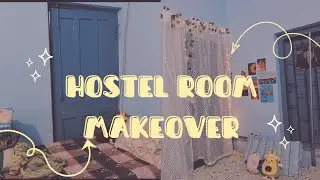 Hostel Room Makeover✨️🤍 Aesthetic Budget Friendly Hostel Room Makeover🌻