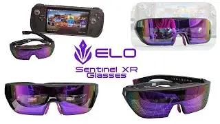 ELO Sentinal XR Glasses - Hands On Review & Test #elo #xrgameplay #xrgaming