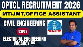 OPTCL RECRUITMENT 2026 MT/JMT/OFFICE ASSISTANT