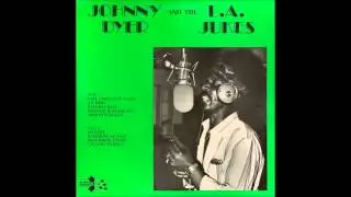 Johnny Dyer And The L.A. Jukes &lrm;&ndash; Johnny Dyer And The L.A. Jukes (1983)