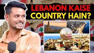Lebanon Kaise Country Hain? || Best Of Real Talk