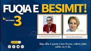 Fuqia e Besimit Webinari 3 ZEJNEPE NIKQI MUQAJ TRAJNERE MOTIVUESE