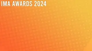IMA Awards 2024