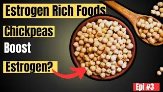 Top Estrogen Rich Foods | Balance Your Hormones Naturally |