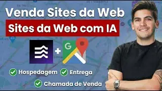 Passo a Passo: Criar e Vender Sites de IA para Empresas Locais