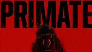 Primate Review...(Spoiler Talk)!!!