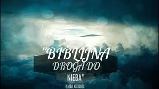 Biblijna Droga Do Nieba