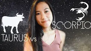 TAURUS vs. SCORPIO ♉♏ | 2nd / 8th House | Opposite Signs