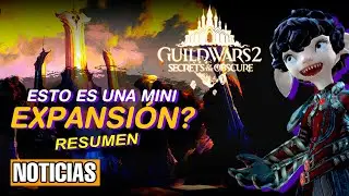 NUEVA EXPANSIÓN de Guild Wars 2 | Secrets of the Oscure | Descuentos expansiones gw2 | Resumen