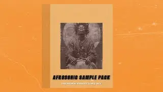 FREE AFROBEATS SAMPLE PACK 2025 | AFROSONIC SAMPLE PACK 2025🔥