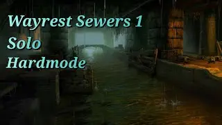 ESO: Veteran Wayrest Sewers 1 Solo Hardmode (Lazysorc)