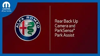 Rear Back Up Camera and ParkSense&reg; Park Assist | How To | 2022 Alfa Romeo Giulia & Stelvio