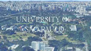 University of S&atilde;o Paulo (USP) 🇧🇷 | 3D Aerial Campus Tour with Google Earth