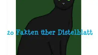 Warrior Cats - 20 Fakten über Distelblatt