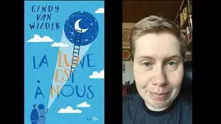 De quoi &ccedil;a parle ? La Lune est &agrave; nous, Cindy Van Wilder
