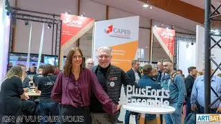 Défendre et promouvoir les artisans - CAPEB - ARTIBAT 2025  - BichonTV
