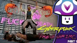 [Vinesauce Fan-Edit] Vinny - Cyberpunk 2077: The Fresh Shrimp Cut (Part 1)