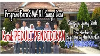 Kotak PEDULI PENDIDIKAN SMA Negeri 1 Sanga Desa