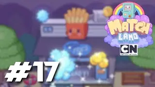 Cartoon Network Match Land PART 17 Gameplay Walkthrough - iOS / Android