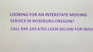 Roseburg Oregon Interstate Moving Service