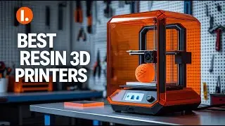 TOP 5 Best RESIN 3D Printers for 2025