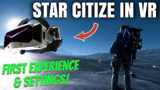 Pimax Crystal Super VR + Star Citizen = Погружение нового уровня!
