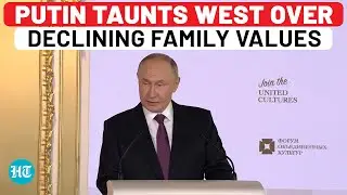 Putin Mocks West's Declining Family Values & Culture, Gives Warning Of What Happens Next&hellip;| Russia