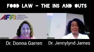 Food Law - the Ins and Outs with Dr. Donna Garren