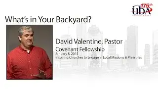 What's In Your Backyard? Exploring Local Missions & Ministry