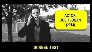 Screen Test for actor Josh Logan (2014) - Shot by Chris Poynton - Bendigo VIC