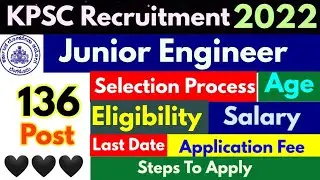 KPSC Job Notification 2022 | Junior Engineer | Karnataka Govt Jobs 2202