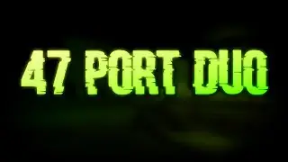 [WR] Port Duo 47