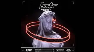 BXTR - Artificial Desire [RAW007]