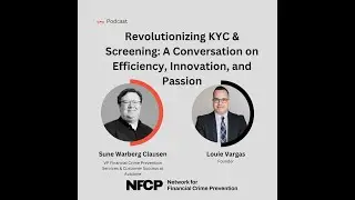 Revolutionizing KYC & Screening: A Conversation on Efficiency, Innovation, and Passion