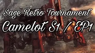 Sage Retro Tournament | Camelot S1/EP1