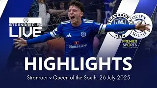 Highlights | Stranraer 1-0 Queen of the South, 26 July 2025