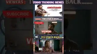 Today Trending Memes #timepathala #shorts #tamilmovietrailer #funnymemes #review #trending #memes