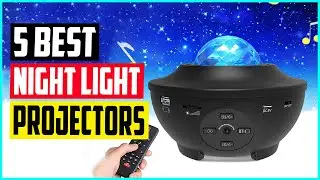 Top 5 Best Night Light Projectors in 2022