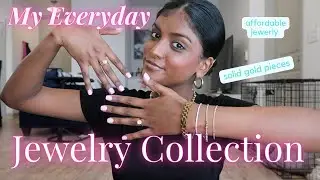 My Everyday Jewelry Collection