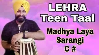 Lehra in Teen Taal | 16 Beats | Sarangi | Scale C# | Madhya Laya | 160 BPM |