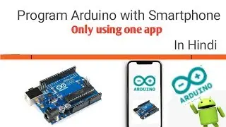 How to Program Arduino UNO using Android Phone with one Example.