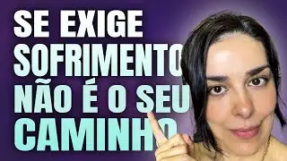 ESFORÇO DEMAIS é um SINAL. APRENDA a LER! 