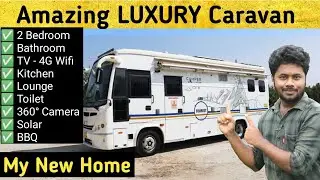New HOME !! VERA Level CARAVAN || Caravan Collections-Ep-1 || LuxeCamper || Chennai Vlogger Deepan