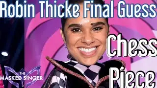 Robin Thicke Final Guesses on Chess Piece Is Misty Copeland / The Masked Singer USA Season 12 Ep. 5