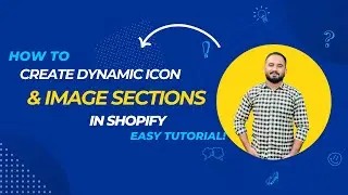 Create Dynamic Icon & Image with Text Section in Shopify | Step-by-Step Guide #shopify #onlinework
