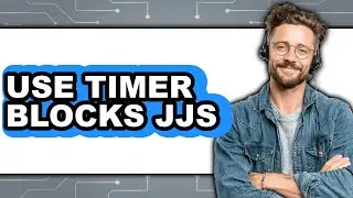 How to Use Timer Blocks in JJS (Full Guide)