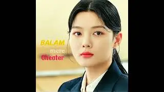 Balam mere cheater Ho Gaye 🥰💗 (do dohee) #kdrama #shorts #hindisong #edit #mydemon #trend