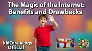 Internet: Good or Bad? | Important Lesson for Kids | #KidCareVLogsOfficial