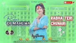 Radha teri chunari //old Hindi song //2025edm bass //dj MAHUWA remix 👑🎚️🎧